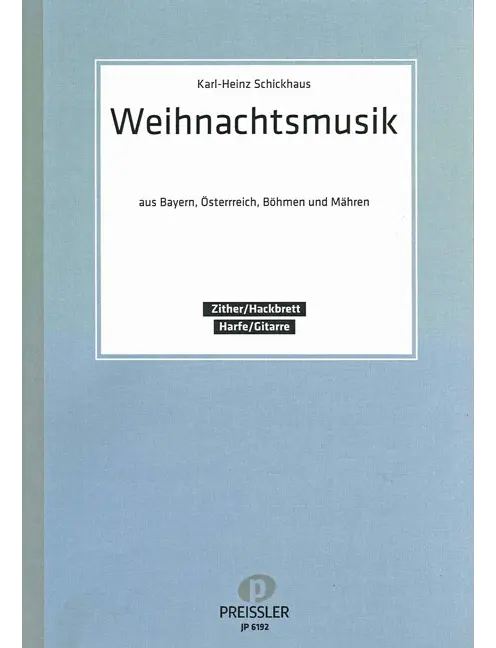 Weihnachtsmusik aus Bayern, Österreich, Böhmen u.